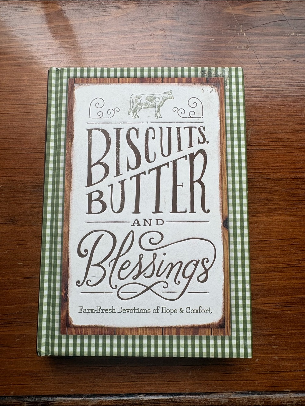 Devotional Book: Biscuits, Butter and Blessings